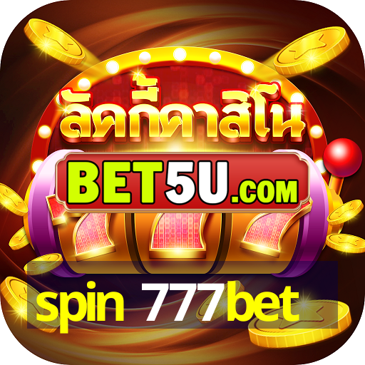 spin 777bet